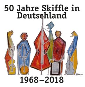 CD-Cover 50 Jahre Skiffle in Deutschland 1968-2018